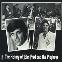 History of John Fred and the Playboys von John Fred