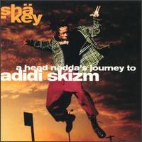 Head Nädda's Journey to Adidi Skizm von Shä-Key