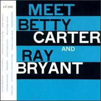 Meet Betty Carter and Ray Bryant von Betty Carter