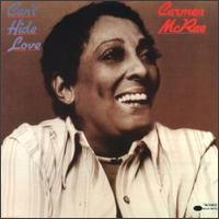 Can't Hide Love von Carmen McRae