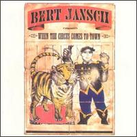 When the Circus Comes to Town von Bert Jansch