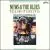 News & the Blues: Telling It Like It Is von Various Artists