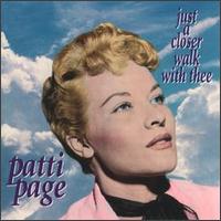 Just a Closer Walk with Thee von Patti Page