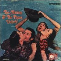 Deliver von The Mamas & the Papas