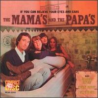 If You Can Believe Your Eyes and Ears von The Mamas & the Papas
