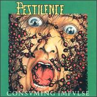 Consuming Impulse von Pestilence