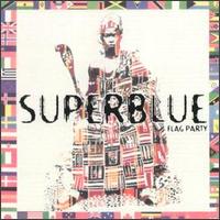 Flag Party von Superblue