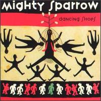 Dancing Shoes von Mighty Sparrow