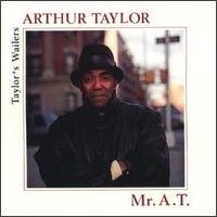 Mr. A.T. von Art Taylor