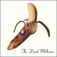 Smokin' Banana Peels von The Dead Milkmen