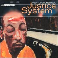 Rooftop Soundcheck von Justice System