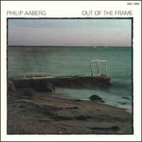 Out of the Frame von Philip Aaberg