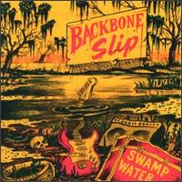 Swamp Water von Backbone Slip