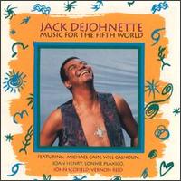 Music for the Fifth World von Jack DeJohnette