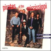 Street Man Named Desire von Pirates of the Mississippi