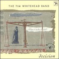 Decision von Tim Whitehead