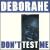 Don't Test Me von Deborah