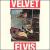 Velvet Elvis von Velvet Elvis
