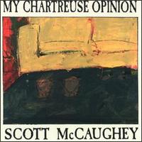 My Chartreuse Opinion von Scott McCaughey
