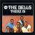 There Is von The Dells