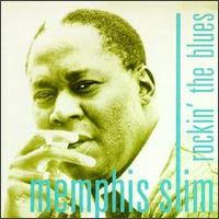 Rockin' the Blues von Memphis Slim