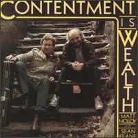 Contentment Is Wealth von Matt Molloy