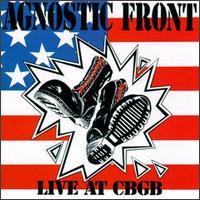 Live at CBGB von Agnostic Front