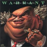 Dirty Rotten Filthy Stinking Rich von Warrant