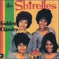Golden Classics von The Shirelles