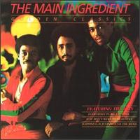 Golden Classics von The Main Ingredient