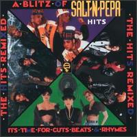 Blitz of Salt-N-Pepa Hits: The Hits Remixed von Salt-N-Pepa