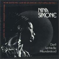 Don't Let Me Be Misunderstood von Nina Simone