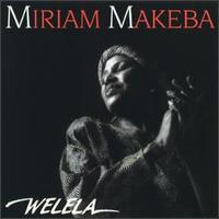 Welela von Miriam Makeba