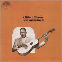 Beat You Doing It von Clifford Gibson