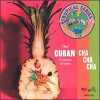 That Cuban Cha-Cha-Cha von Orquesta Aragón