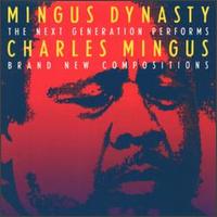Next Generation Performs Charles Mingus Brand New Compositions von Mingus Dynasty