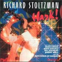 Hark! von Richard Stoltzman