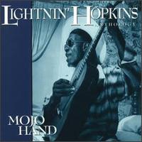Mojo Hand: The Anthology von Lightnin' Hopkins