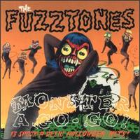 Monster A-Go-Go von The Fuzztones