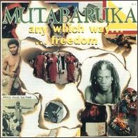 Any Which Way...Freedom von Mutabaruka