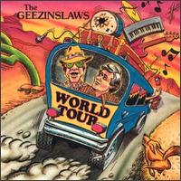 World Tour von The Geezinslaws