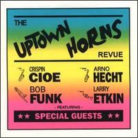 Uptown Horns Revue [Collector's Pipeline] von Uptown Horns