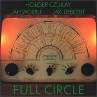 Full Circle von Holger Czukay