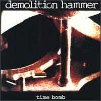 Time Bomb von Demolition Hammer