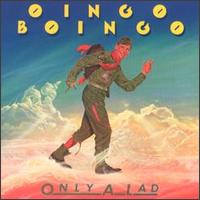 Only a Lad von Oingo Boingo