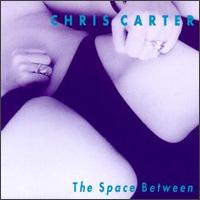 Space Between von Chris Carter