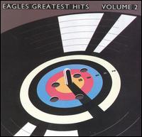 Eagles Greatest Hits, Vol. 2 von Eagles