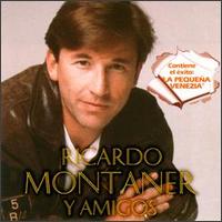 Ricardo Montaner Y Amigos von Ricardo Montaner