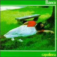 Capolinea von Banco del Mutuo Soccorso
