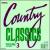 Country Classics, Vol. 3 (1984-1985) von Various Artists